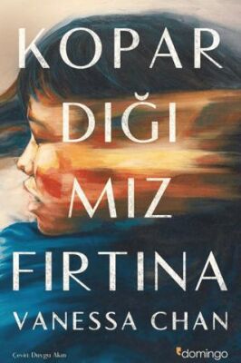 Kopardığımız Fırtına - Roman | Avrupa Kitabevi