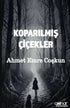 Koparılmış Çiçekler - Roman | Avrupa Kitabevi