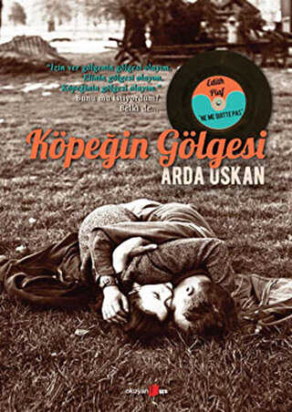 Köpeğin Gölgesi - Roman | Avrupa Kitabevi
