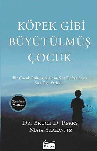 Köpek Gibi Büyütülmüş Çocuk - Kişisel Gelişim Kitapları | Avrupa Kitabevi