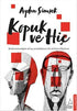 KOPUK VE HİÇ - Denemeler | Avrupa Kitabevi