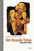 Kör Kuyuda Tufan - Roman | Avrupa Kitabevi