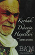 Korkak Dedenin Hayalleri - Türk Edebiyatı Romanları | Avrupa Kitabevi