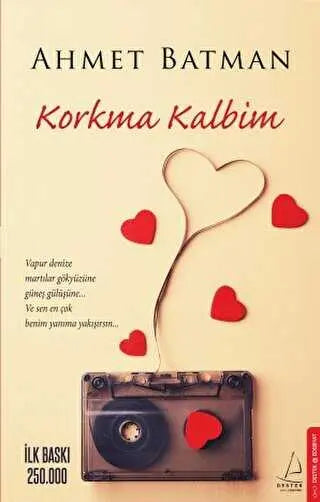 KORKMA KALBİM