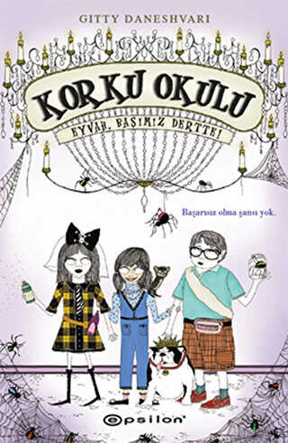 Korku Okulu 2: Eyvah Başımız Dertte! -  | Avrupa Kitabevi