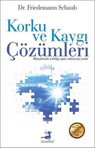 Korku ve Kaygı Çözümleri - Kişisel Gelişim Kitapları | Avrupa Kitabevi