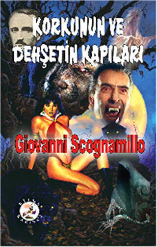Korkunun ve Dehşetin Kapıları - Roman | Avrupa Kitabevi