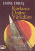 Korkuya Doğru Yürüdüm - Şiir Kitapları | Avrupa Kitabevi