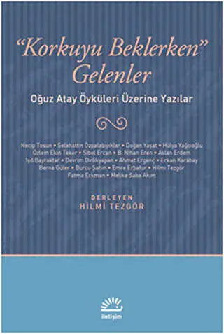 Korkuyu Beklerken Gelenler - Eleştiri İnceleme ve Kuram Kitapları | Avrupa Kitabevi