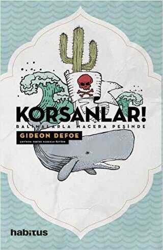 Korsanlar! - Balinalarla Macera Peşinde - Roman | Avrupa Kitabevi