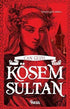 Kösem Sultan - Roman | Avrupa Kitabevi