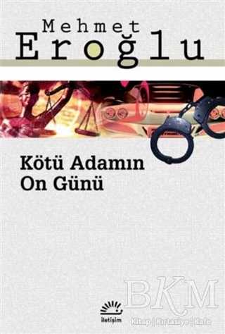 Kötü Adamın On Günü - Roman | Avrupa Kitabevi