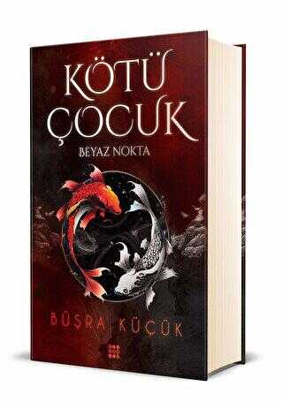 Kötü Çocuk 1 - Beyaz Nokta - Roman | Avrupa Kitabevi