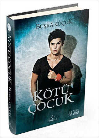 Kötü Çocuk 1 - Roman | Avrupa Kitabevi