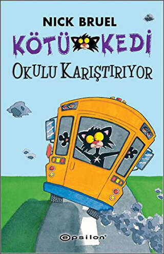 Kötü Kedi Okulu Karıştırıyor -  | Avrupa Kitabevi
