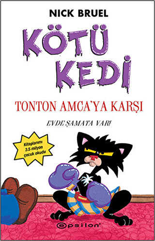 Kötü Kedi Ton Ton Amcaya Karşı -  | Avrupa Kitabevi