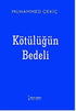 Kötülüğün Bedeli - Roman | Avrupa Kitabevi