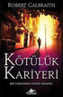 Kötülük Kariyeri - Roman | Avrupa Kitabevi