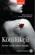 Kötülükçü - Roman | Avrupa Kitabevi