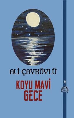 Koyu Mavi Gece - Şiir Kitapları | Avrupa Kitabevi