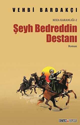 Koza Karanlığı - 2 : Şeyh Bedreddin