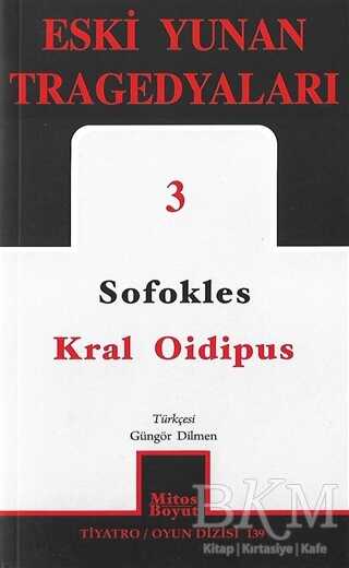 Kral Oidipus: Eski Yunan Tragedyaları - 3 - Oyun Kitapları | Avrupa Kitabevi