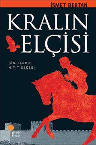 Kralın Elçisi - Roman | Avrupa Kitabevi