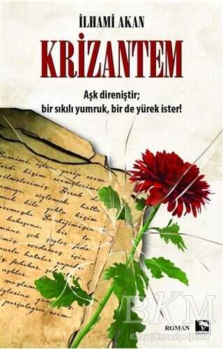 Krizantem - Roman | Avrupa Kitabevi