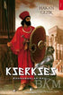 Kserkses - Roman | Avrupa Kitabevi