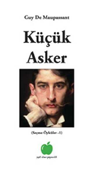 Küçük Asker - Fransız Edebiyatı Kitapları | Avrupa Kitabevi