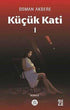 Küçük Kati - Roman | Avrupa Kitabevi