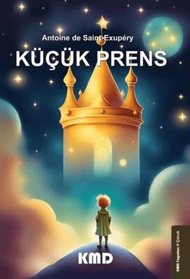 Küçük Prens - Klasik Romanlar ve Kitapları | Avrupa Kitabevi