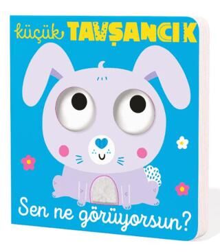 Küçük Tavşancık Sen Ne Görüyorsun? - Hikayeler | Avrupa Kitabevi