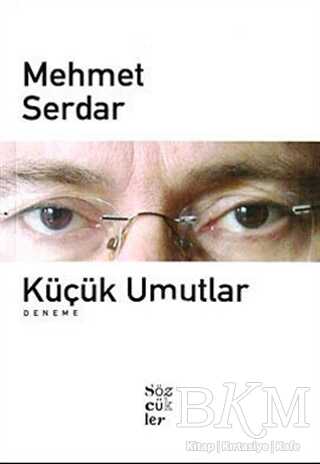 Küçük Umutlar - Denemeler | Avrupa Kitabevi