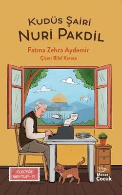 Kudüs Şairi Nuri Pakdil - Geleceğe Mektup 11 - Roman ve Öykü Kitapları | Avrupa Kitabevi