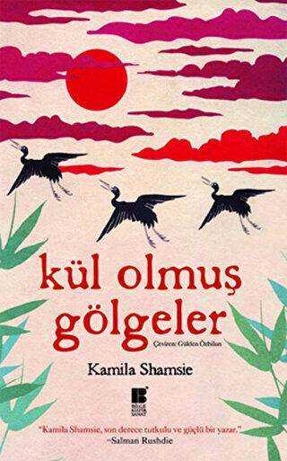 Kül Olmuş Gölgeler - Genel Ülke Edebiyatları Kitapları | Avrupa Kitabevi