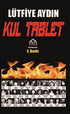 Kül Tablet - Anı Mektup ve Günlük Kitapları | Avrupa Kitabevi