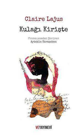 KULAĞI KİRİŞTE - Şiir Kitapları | Avrupa Kitabevi