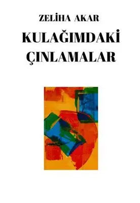 Kulağımdaki Çınlamalar - Şiir Kitapları | Avrupa Kitabevi