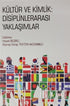 Kültür ve Kimlik: Disiplinlerarası Yaklaşımlar - Sosyoloji Araştırma ve İnceleme Kitapları | Avrupa Kitabevi