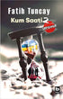 Kum Saati 2 - Japonya - Roman | Avrupa Kitabevi