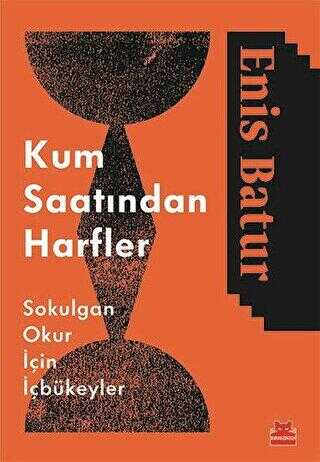 Kum Saatından Harfler - Denemeler | Avrupa Kitabevi