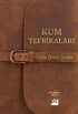 Kum Tefrikaları - Türk Edebiyatı Romanları | Avrupa Kitabevi