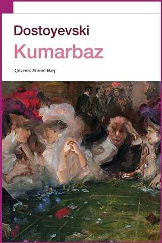 Kumarbaz - Roman | Avrupa Kitabevi