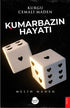 Kumarbazın Hayatı - Senaryo Kitapları | Avrupa Kitabevi