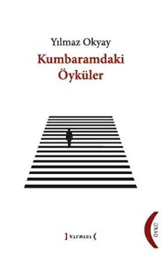 Kumbaramdaki Öyküler - Öykü Kitapları | Avrupa Kitabevi