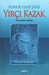 Kumuk Halk Şairi Yırçı Kazak - Şiir Kitapları | Avrupa Kitabevi