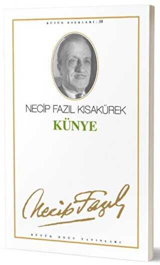 Künye : 49 - Necip Fazıl Bütün Eserleri - Senaryo Kitapları | Avrupa Kitabevi