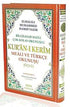 Kur`an-ı Kerim Meali ve Türkçe Okunuşu Üçlü, Cami Boy, Bilgisayar Hatlı, Kod: 002 - Kuran ve Kuran Üzerine Kitaplar | Avrupa Kitabevi