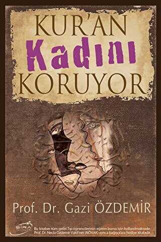 Kur’an Kadını Koruyor - Kuran ve Kuran Üzerine Kitaplar | Avrupa Kitabevi